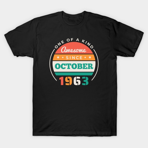 Retro Awesome Since October 1963 Birthday Vintage Bday 1963 T-Shirt by Now Boarding